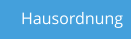 Hausordnung